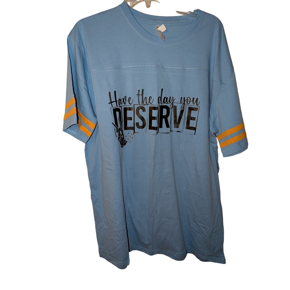 HAVE THE DAY YOU DESERVE Blueprint Graphic T-Shirt Mens 2XL Light Blue